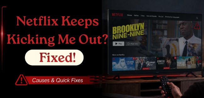 fix netflix keeps kick me out