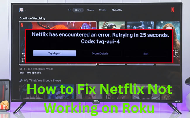 fix netflix not working on roku