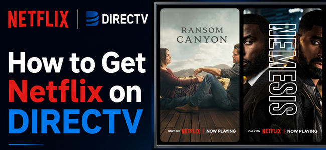 how to get netflix on directv