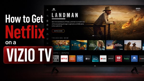 how to get netflix on a Vizio tv