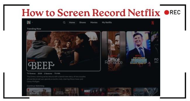 how to screen record netflix