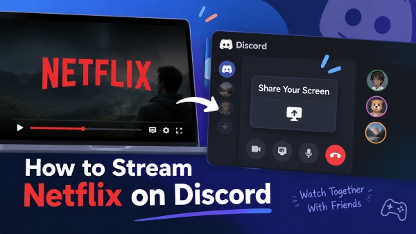 how to stream netflix on discord