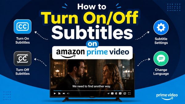 how to turn on off prime video subtitles