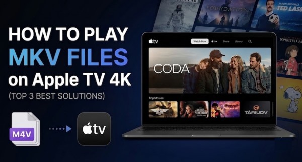 play mkv files onapple tv