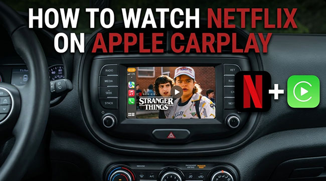 watch netflix on apple carplay